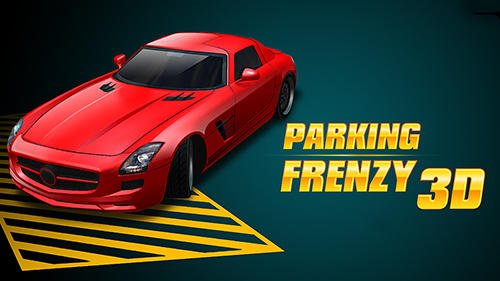 game pic for Parking frenzy 3D simulator